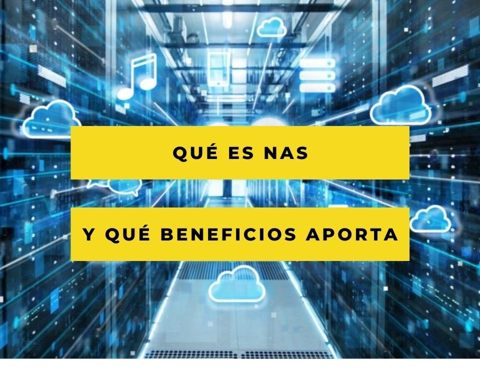 Que es Synology Nas y para que sirven a las empresas