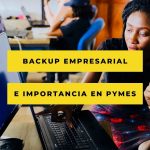 Backup para pymes y entoro empresarial