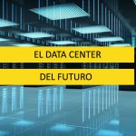 data center del futuro